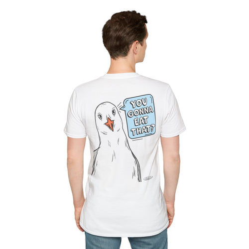 "You Gonna Eat That?" - Seagull Graphic Tee